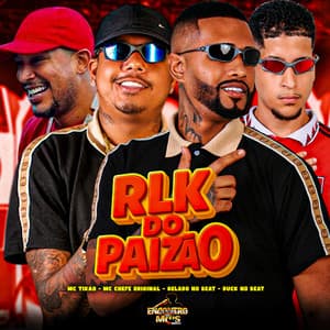 Na Rlk do Paizão (feat. Mc Tikão)