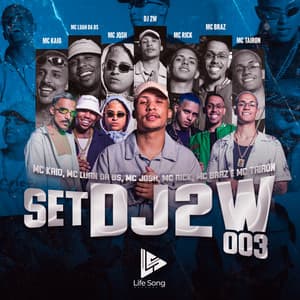 Set DJ 2w 03 (feat. MC Tairon, Mc Kaio & MC Josh)