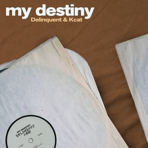 My Destiny (Slowed)
