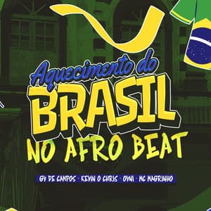 Aquecimento do Brasil no Afrobeat (feat. É O CAVERINHA) [Light]