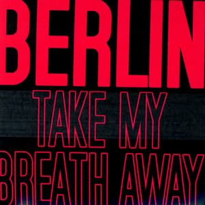 Take My Breath Away (Re-Recorded)