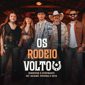 Os Rodeio Voltou