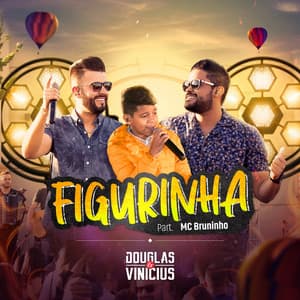 Figurinha (feat. MC Bruninho) [Ao Vivo]