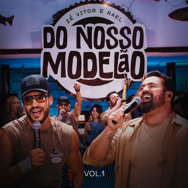 Vale a Pena Ouvir de Novo - Do Nosso Modelão - Ao Vivo