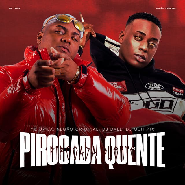 Pirocada Quente