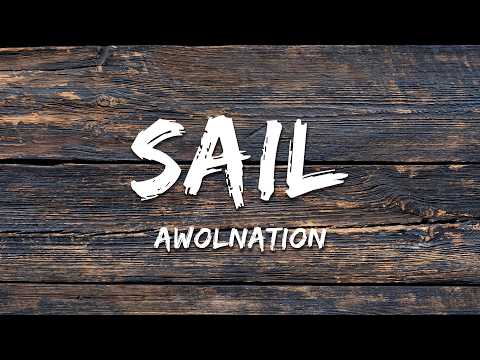 AWOLNATION - Sail