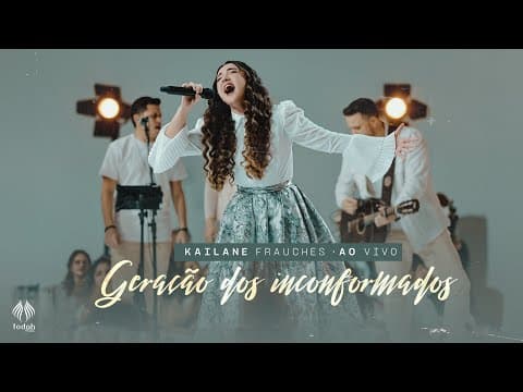 Kailane Frauches | Geração dos Inconformados