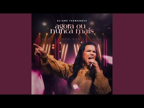 Agora ou Nunca Mais