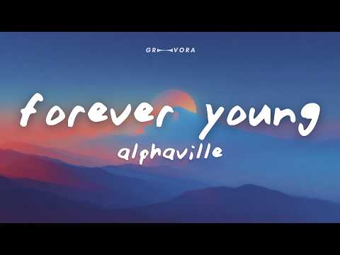 Alphaville - Forever Young