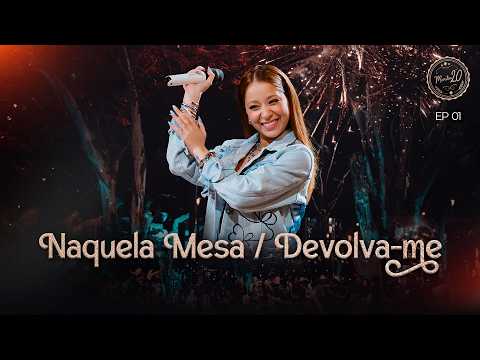 Naquela Mesa / Devolva-me - Marília 2.0