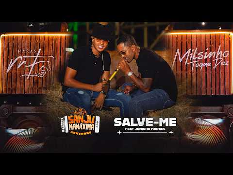 Salva-me - Sanju Na Máxima ft. Juninho Moraes