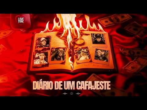 DIÁRIO DE UM CAFAJESTE - MC's Lele JP, Ryan SP, Meno K,Negão Original, Tuto (DJ Oreia)