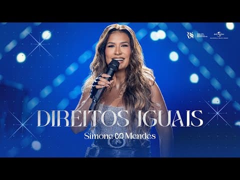Simone Mendes - DIREITOS IGUAIS (O MELHOR DE MIM)