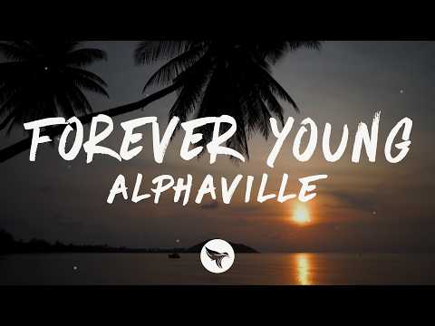 Alphaville - Forever Young