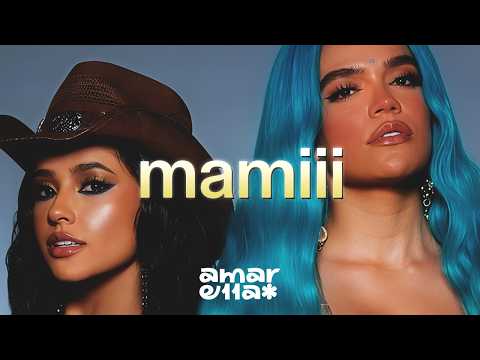 Becky G, KAROL G - MAMIII
