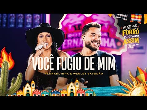 Você Fugiu De Mim