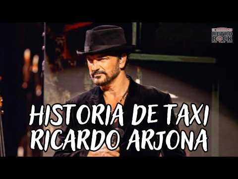 Ricardo Arjona | " Historia de Taxi" |