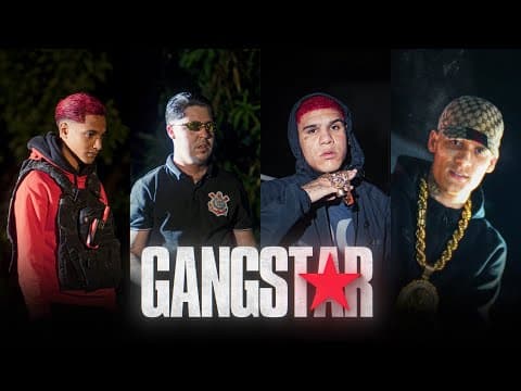 GANGSTAR - Oruam, Salvador da Rima, Real Fubá e Chefin (Clipe Oficial)