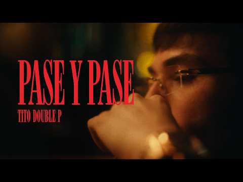 Pase Y Pase - Tito Double P