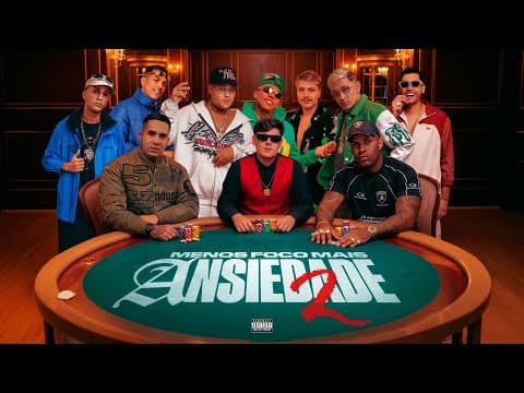 MENOS FOCO 2.0 - Andreoli,Jacaré,Iguinho Ct,Ig,Ryan Sp,Oldilla,Luuky,Lele Jp,Menor da VG,Zanolini