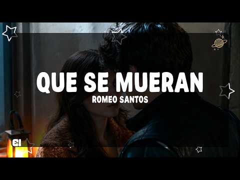 Romeo Santos - Que Se Mueran