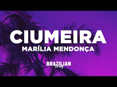 Marília Mendonça - CIUMEIRA