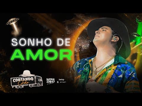 Natanzinho Lima - Sonho de Amor - Cortando Chão Teresina/PI