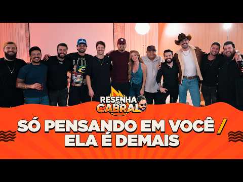 Só pensando em você/ Ela é demais [ Resenha do Cabral  ]