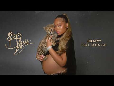 Okayyy feat. Doja Cat