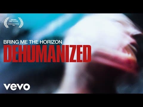 Bring Me The Horizon - Dehumanized