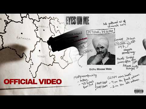 EYES ON ME (MUSIC VIDEO) SIDHU MOOSE WALA  |  THE KIDD
