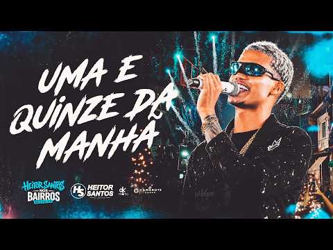 Uma e Quinze da Manhã (HS nos Bairros em Recife)