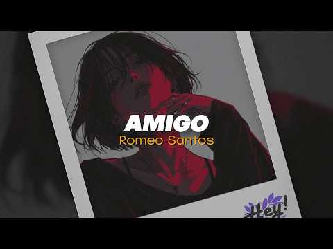 Romeo Santos - Amigo