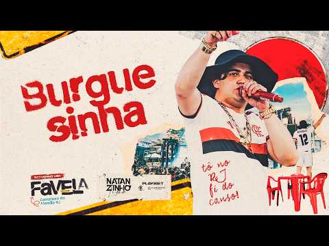 Burguesinha - Na Favela