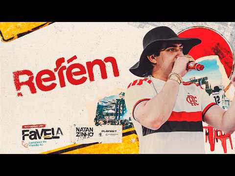 Refem - Na Favela