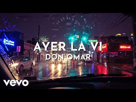 Don Omar - Ayer La Vi (Audio)