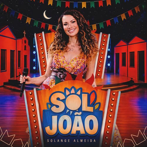 O Sol João Vai Pegar Fogo