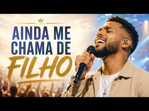 Ainda Me Chama de Filho | Louvor Gospel Sobre Graça e Volta Para Deus | Aurora Shalom