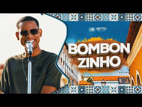 BOMBONZINHO - Netto Brito | Destino: São Luís - OFICIAL