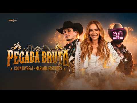Pegada Bruta Part. @MarianaFagundes (Countryland. Vol.2)