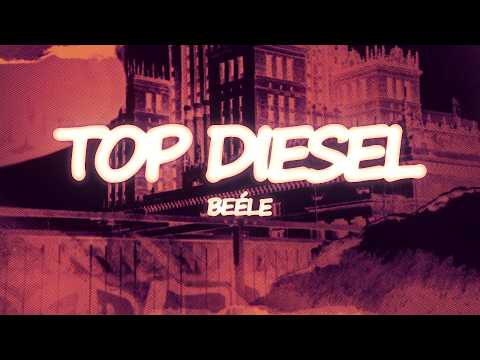 Beéle - Top Diesel