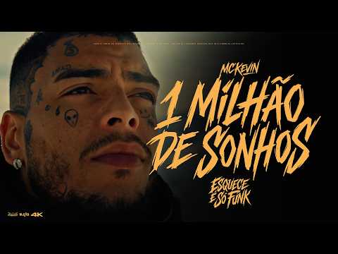 1 Milhão de Sonhos ( Esquece, É Só Funk )