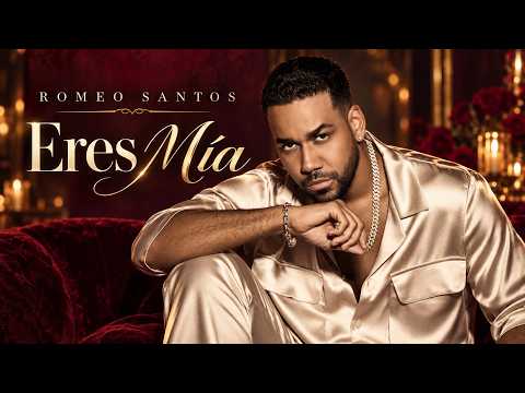 Romeo Santos - Eres Mía