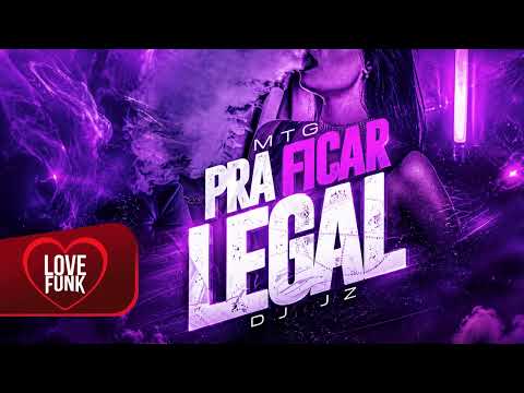 MTG - PRA FICAR LEGAL - NOSSO CLIMA (DJ JZ, MC Fael Halls, MC Menor Thalis)