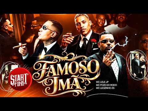 FAMOSO IMÃ - O PODEROSO CHATÃO - MC Lele JP, MC Poze do Rodo e MC Leozinho ZS (DJ Gordinho da VF)