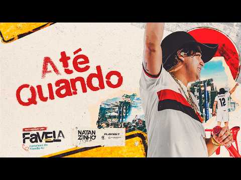 Até Quando - Na Favela